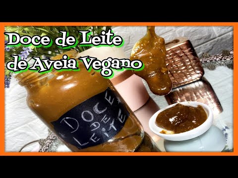 DOCE DE LEITE AVEIA VEGANO (PRIMEIRO DO YOUTUBE) OS OUTROS ASSISTIRAM AQUI!!!