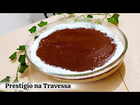 Prestígio na Travessa Super fácil e Delicioso