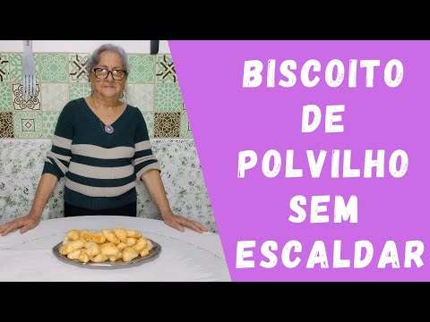 Biscoito de polvilho sem escaldar/ Dicas da Vovó