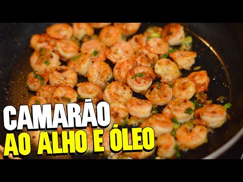 RECEITA DE CAMARÃO AO ALHO E ÓLEO SEM CASCA E LIMPO