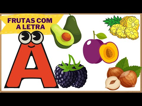 Frutas que começam com a letra A║Nomes de frutas com a letra A║Conhecendo as frutas para crianças