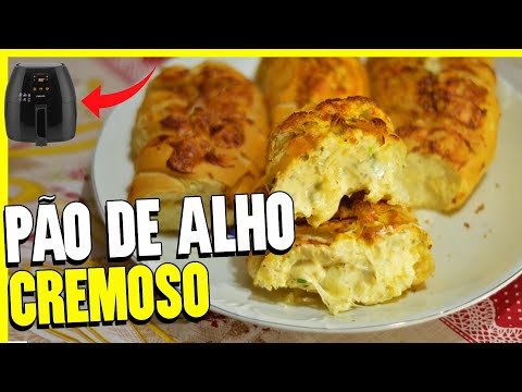 REVELAMOS O SEGREDO! O MELHOR PÃO DE ALHO CREMOSO NA AIRFRYER