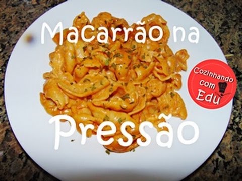 MACARRÃO CREMOSO FÁCIL E RAPIDO NA PANELA DE PRESSÃO | Menino Prendado