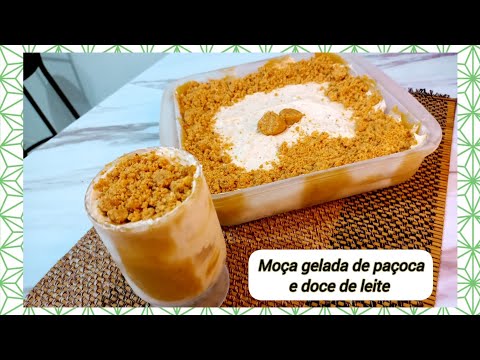 Moça Gelada de Paçoca e Doce de Leite