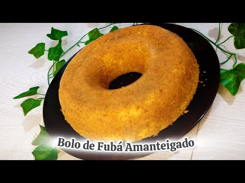 Bolo de Fubá Amanteigado