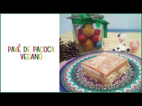 PAVÊ DE PAÇOCA VEGANO | MUITO FÁCIL E BARATO | VEGG SIMPLES