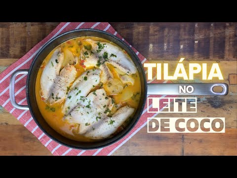 TILÁPIA NO LEITE DE COCO | FÁCIL RÁPIDO E DELICIOSO