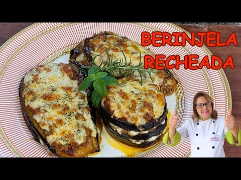 BERINJELA RECHEADA GRATINADA NO FORNO, SUPER SAUDÁVEL E DELICIOSO!!