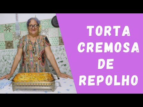 Torta cremosa de repolho / Dicas da Vovó