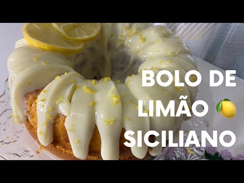 BOLO DE LIMÃO SICILIANO fofinho e muito delicioso