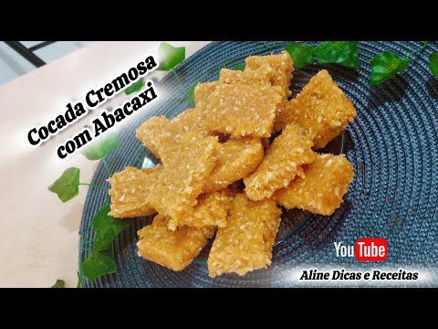 Cocada especial de Abacaxi