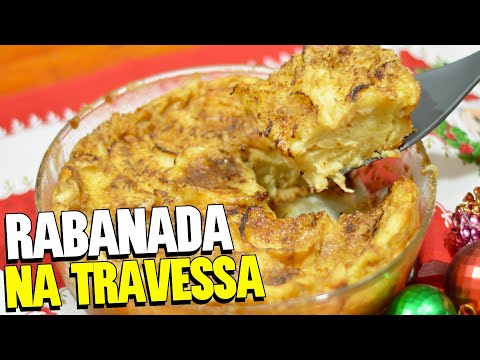 RECEITA DE RABANADA NA TRAVESSA | Rabanada de forno sem fritura e fácil