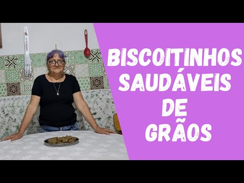 Biscoitinhos saudáveis de grãos | Dicas da Vovó