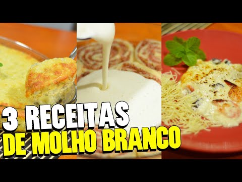 COMO FAZER MOLHO BRANCO | 3 molhos brancos para qualquer receita