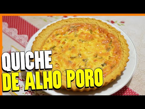 COMO FAZER QUICHE DE ALHO PORÓ