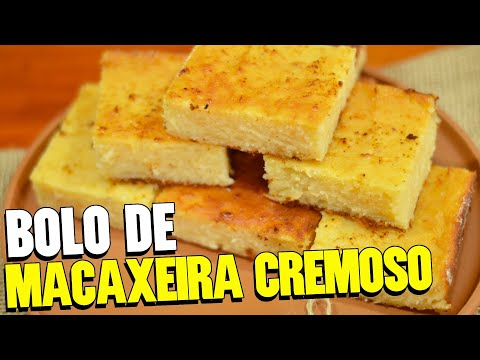 BOLO DE MACAXEIRA CREMOSO COM COCO NO LIQUIDIFICADOR