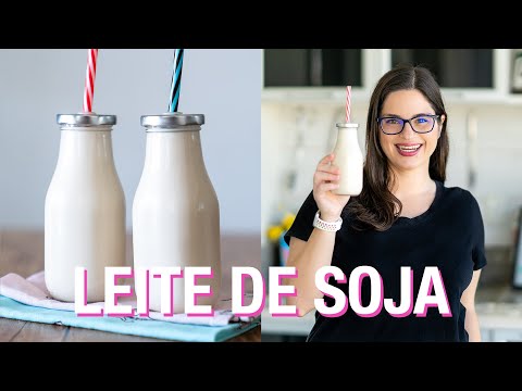 Como fazer LEITE DE SOJA | BEBIDA VEGETAL SEM LACTOSE | Receita Verônica Laino