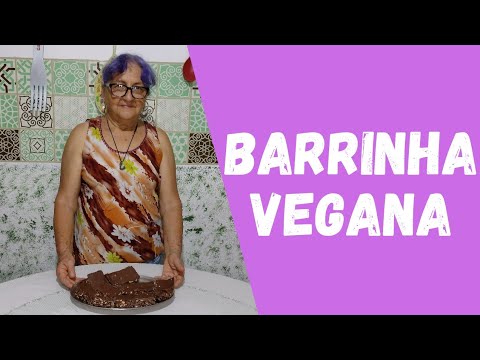 Barrinha vegana / Dicas da Vovó