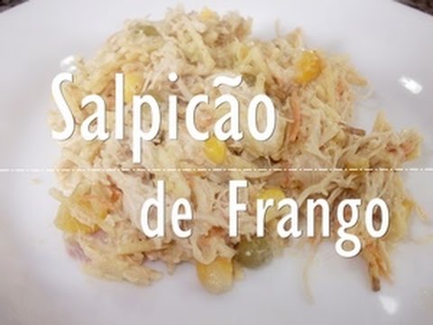 COMO FAZER SALPICÃO DE FRANGO | Menino Prendado