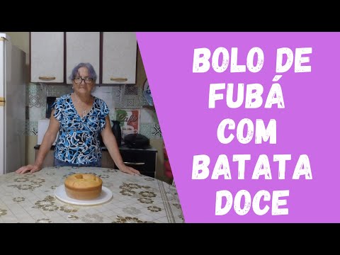 Bolo de fubá com batata doce | Dicas da Vovó