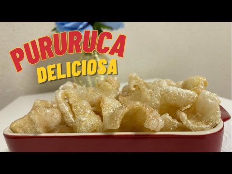 PURURUCA CROCANTE SEQUINHA DELICIOSA DE PELE DE PORCO muito facil de fazer é só desidratar e fritar