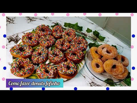 Como fazer Donuts fofinho –Receita especial de rosquinha