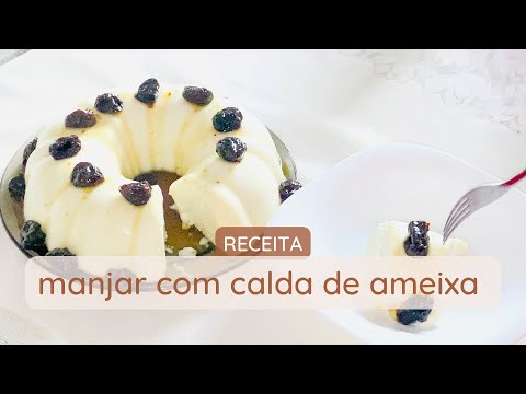 manjar de côco com ameixa