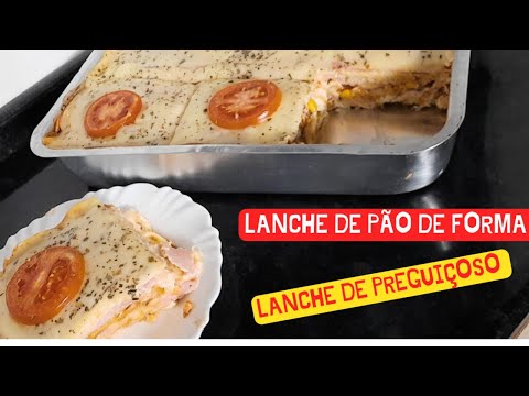 LANCHE DE FORNO PRÁTICO E DELICIOSO -lanche de forno com pão de forma cremoso