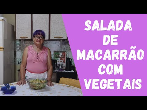 Salada de macarrão com vegetais | Dicas da Vovó