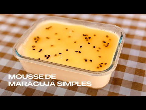 MOUSSE de MARACUJÁ SIMPLES