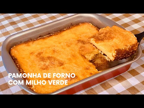 PAMONHA DE FORNO com MILHO VERDE