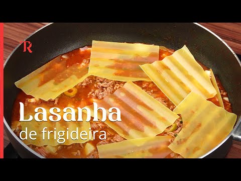 Experimente fazer essa lasanha de frigideira muito fácil e rápida!