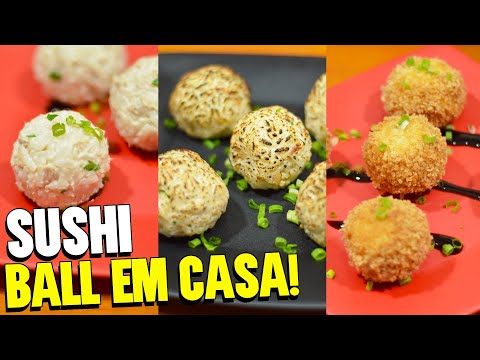 RECEITA DE SUSHI BALL | Aprenda 4 maneiras de fazer balls de sushi