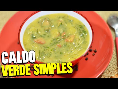 RECEITA DE CALDO VERDE FÁCIL E CREMOSO | CALDO VERDE COM BATATA