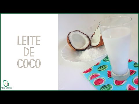 LEITE DE COCO | MUITO FÁCIL E BARATO | VEGG SIMPLES