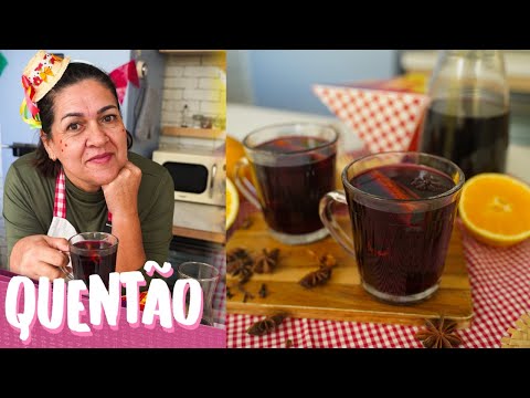 COMO FAZER QUENTÃO DE VINHO OU VINHO QUENTE | ESPECIAL DE FESTA JUNINA