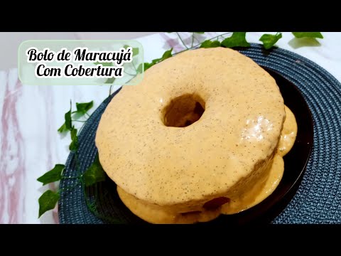 Bolo de Maracujá com Cobertura