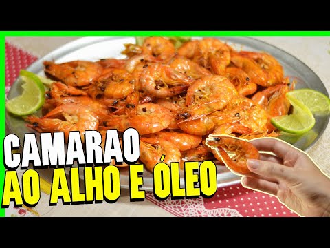 RECEITA DE CAMARÃO AO ALHO E ÓLEO RÁPIDA E SIMPLES