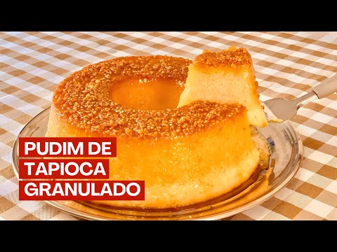 PUDIM DE TAPIOCA GRANULADO