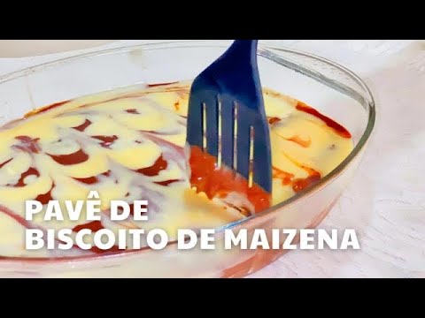 pavê de biscoito de maizena