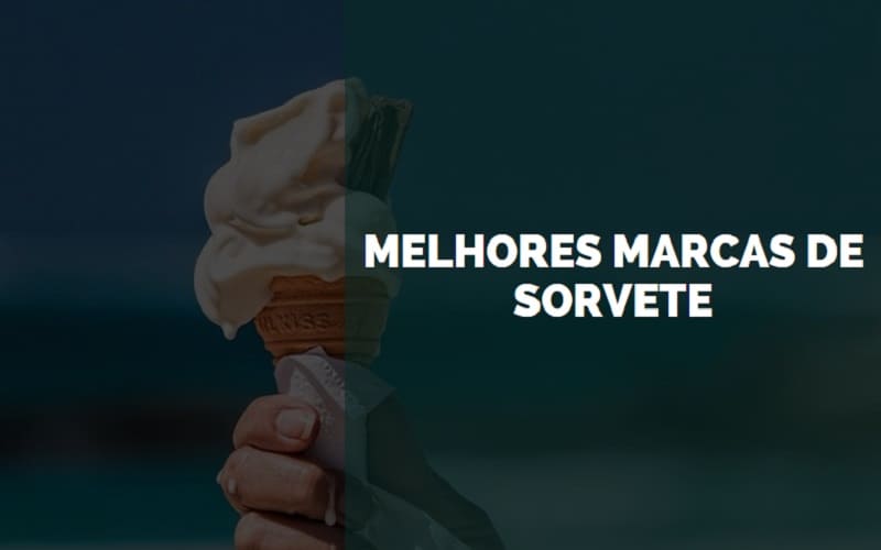 melhores marcas de sorvete