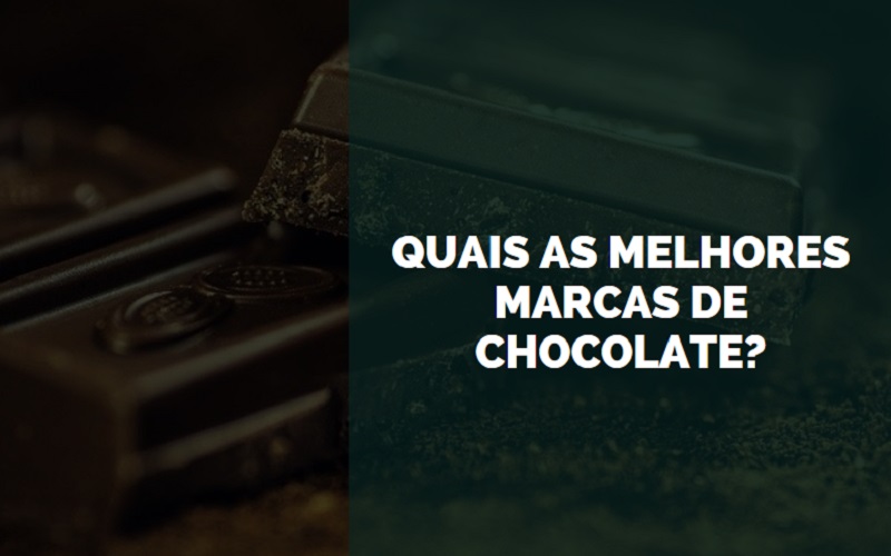 melhores marcas de chocolate