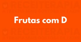 Fruta com D: Veja as Principais Frutas com a Letra D, seus Benefícios e Receitas