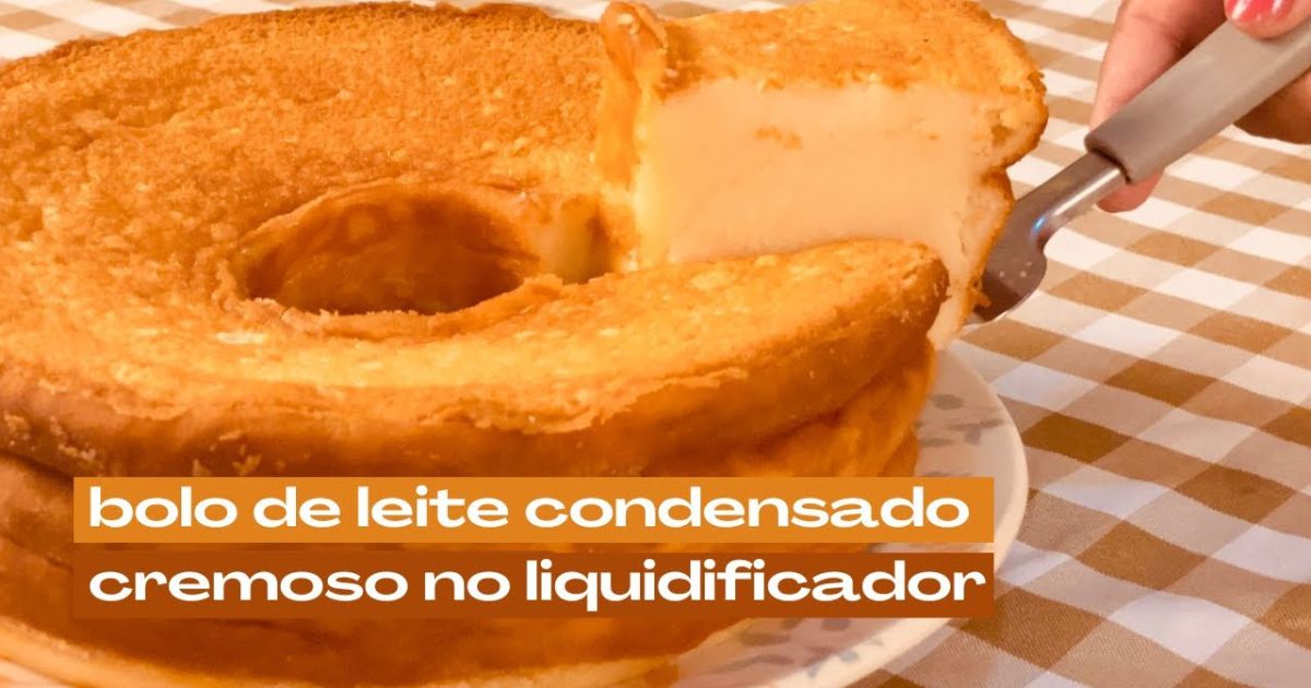 Bolo Cremoso de Leite Condensado no Liquidificador