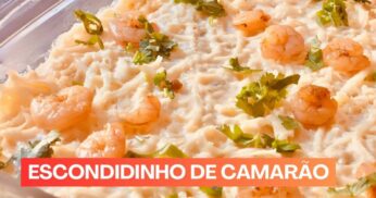 Escondidinho de Camarão Fácil e Saboroso