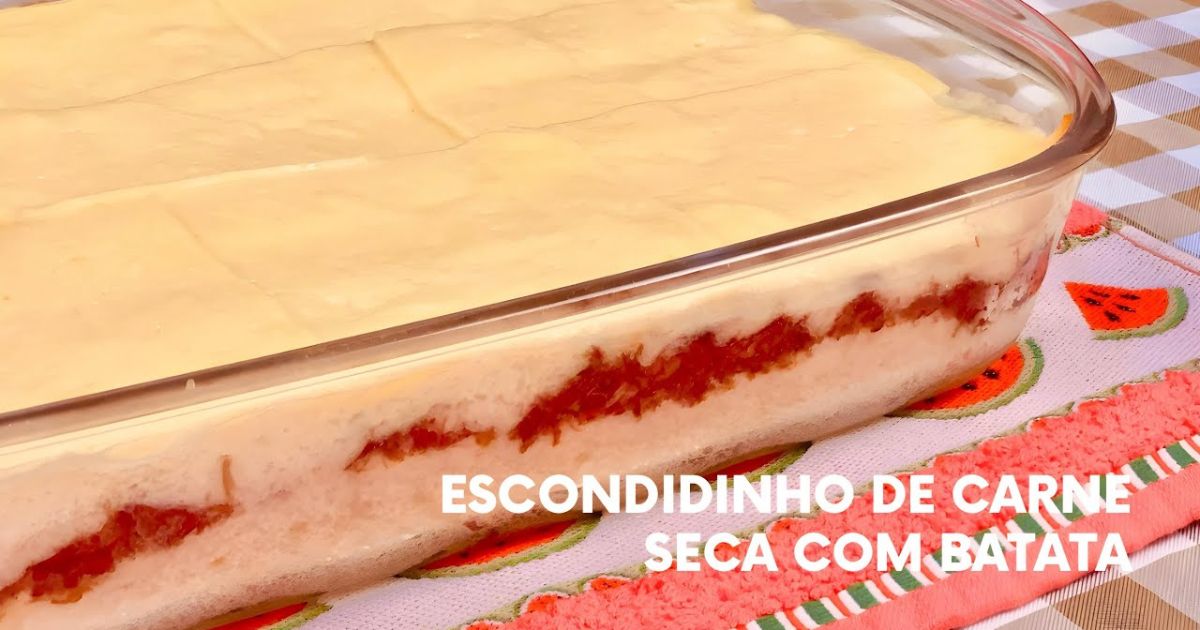 Escondidinho de Carne Seca com Batata Fácil e Delicioso