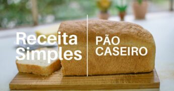 Pão Caseiro de Liquidificador: Fácil e Rápido