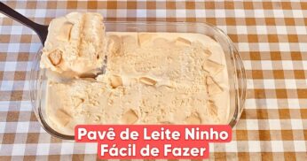 Pavê de Leite Ninho Fácil e Cremoso