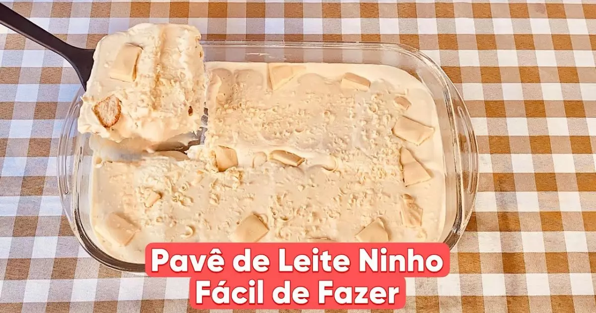 Pavê de Leite Ninho Fácil e Cremoso